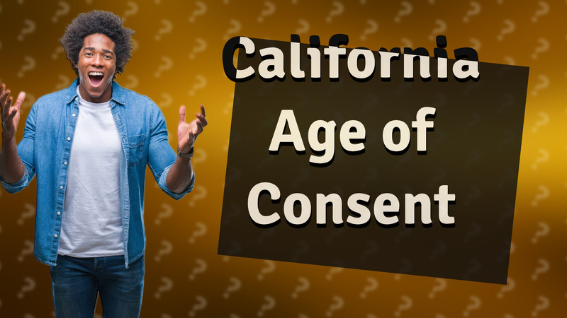 California Age of Consent