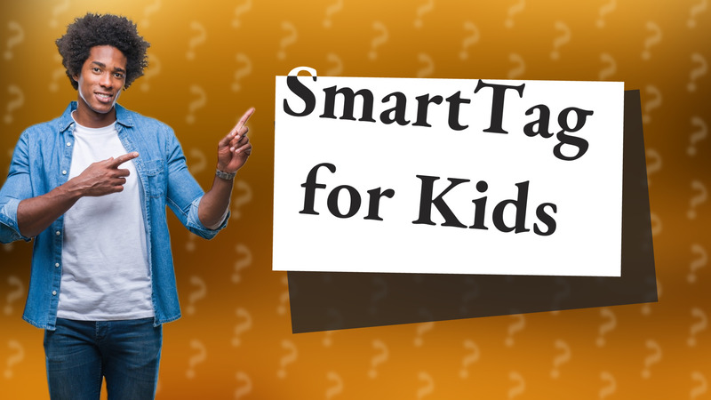SmartTag for Kids