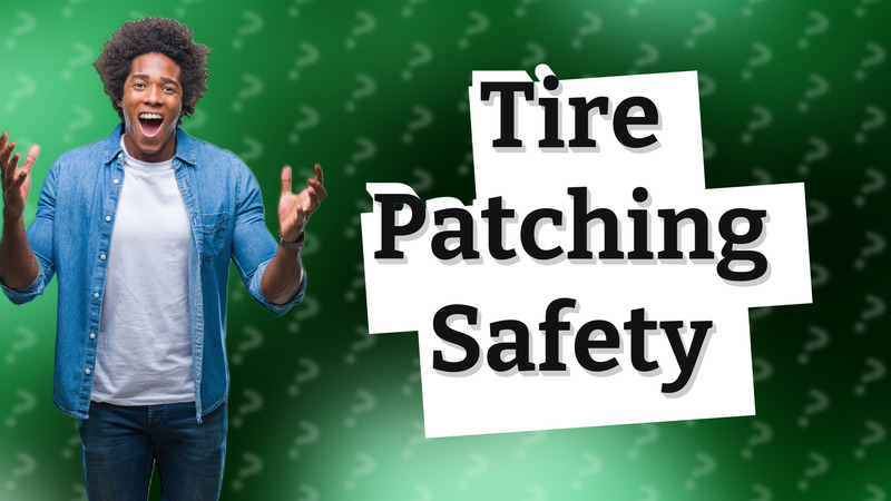 Tire Patching Safety