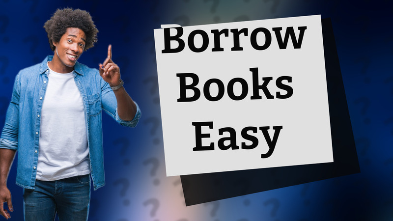 Borrow Books Easy