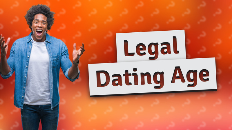 Legal Dating Age