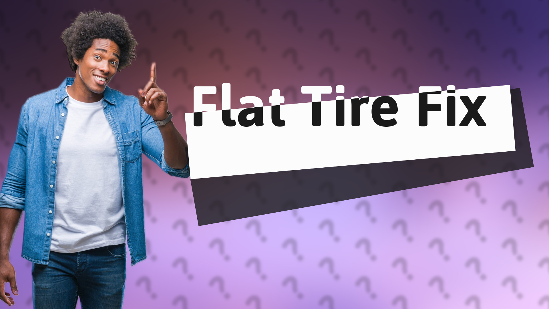 Flat Tire Fix