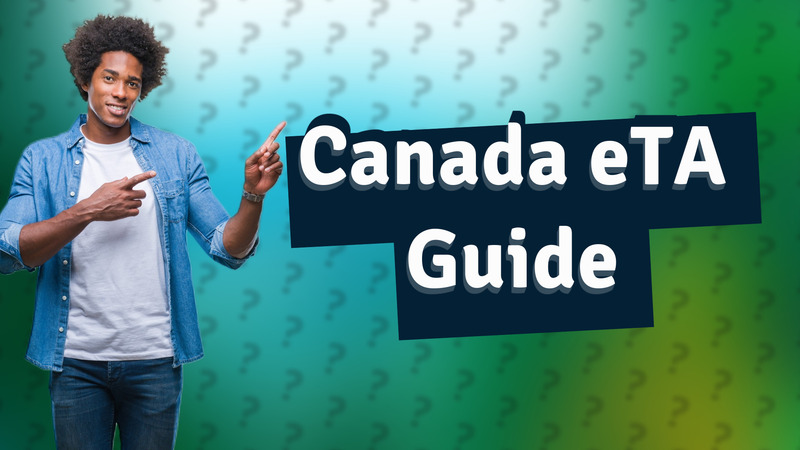 Canada eTA Guide