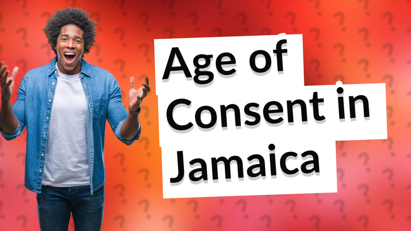 Age of Consent in Jamaica