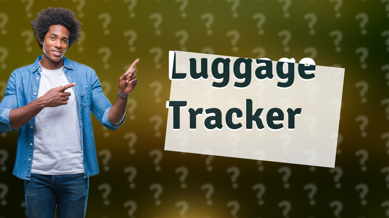 Luggage Tracker