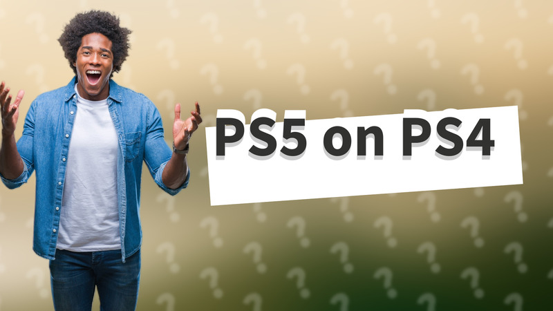 PS5 on PS4