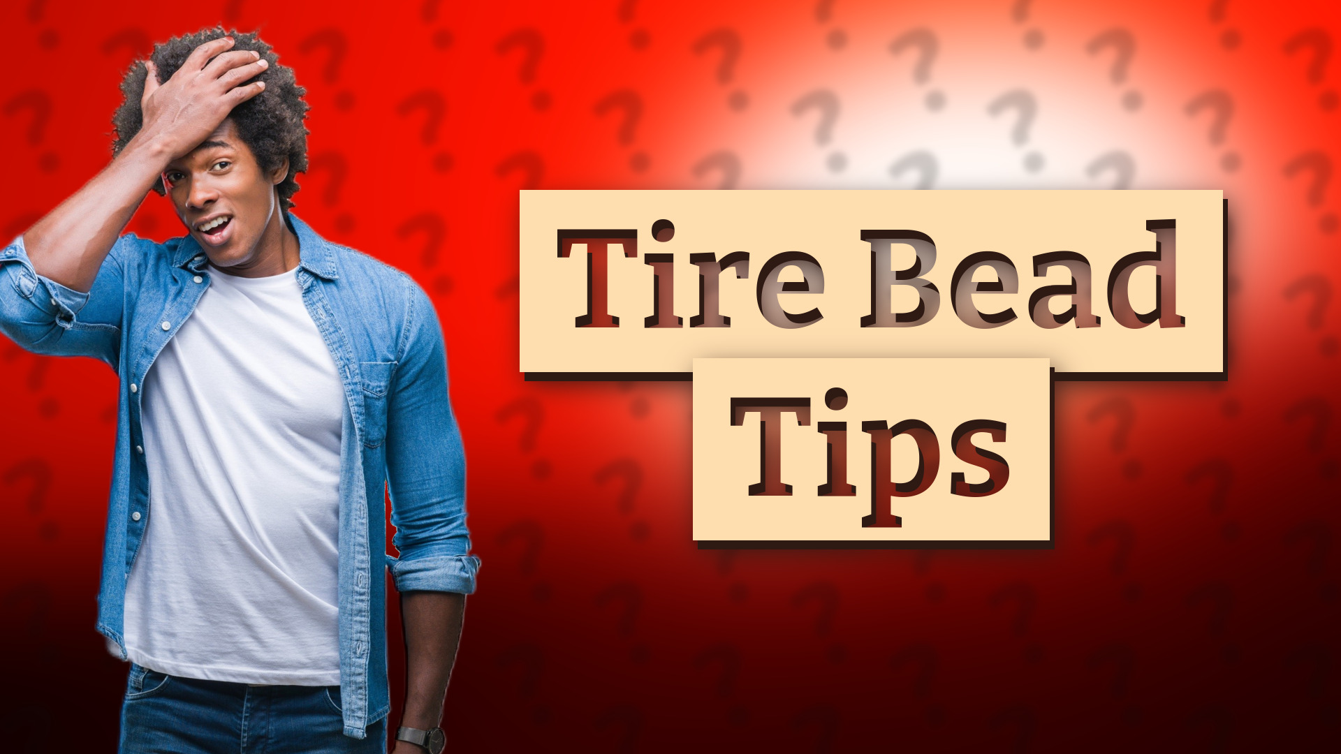 Tire Bead Tips