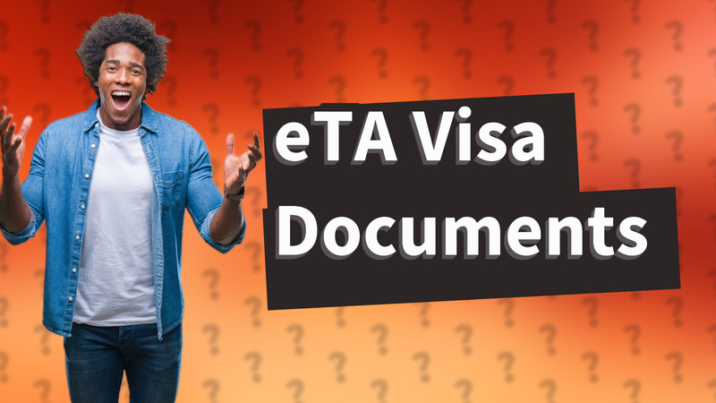 eTA Visa Documents