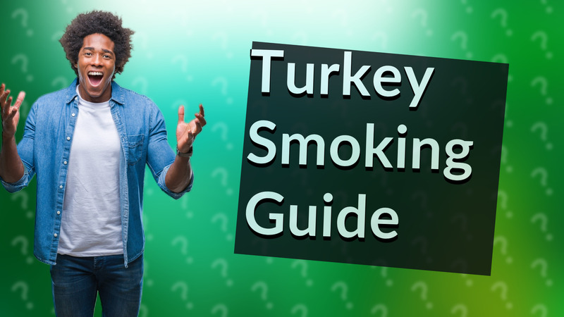 Turkey Smoking Guide