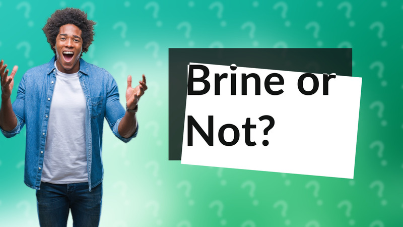 Brine or Not?