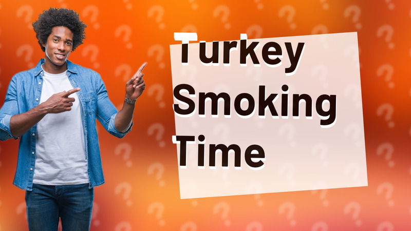 Turkey Smoking Time