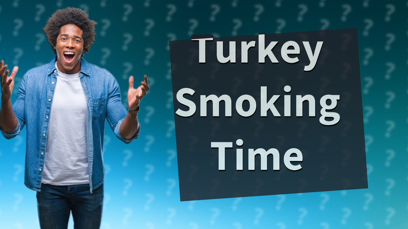 Turkey Smoking Time