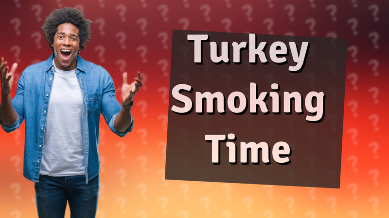 Turkey Smoking Time
