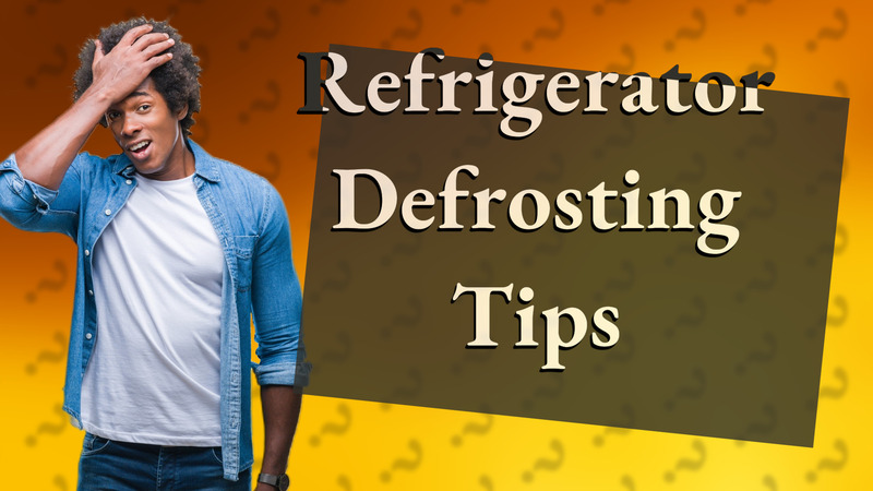 Refrigerator Defrosting Tips