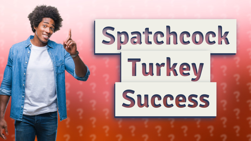 Spatchcock Turkey Success