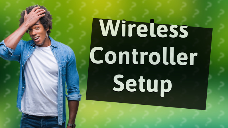 Wireless Controller Setup
