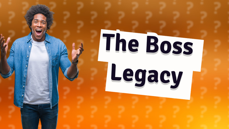 The Boss Legacy