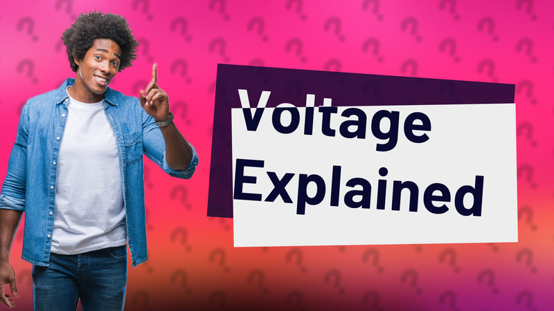 Voltage Explained