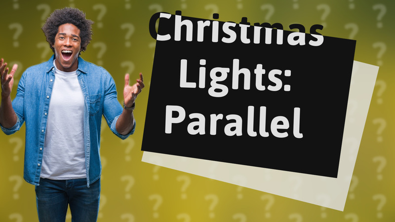 Christmas Lights: Parallel