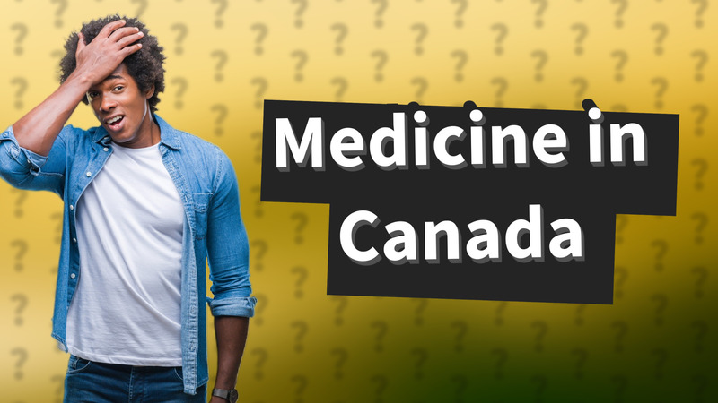 Medicine in Canada