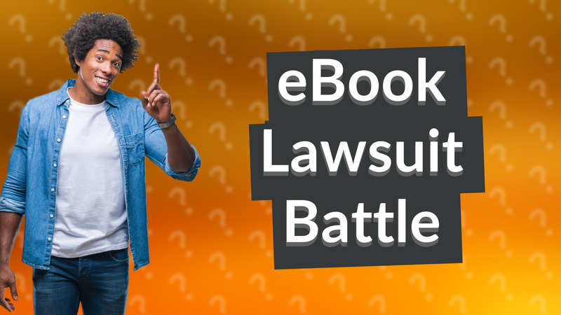 eBook Lawsuit Battle