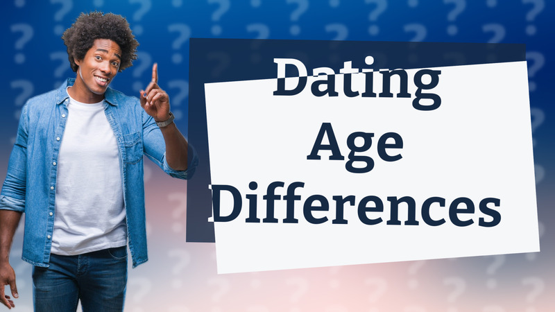 Dating Age Differences