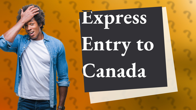 Express Entry to Canada