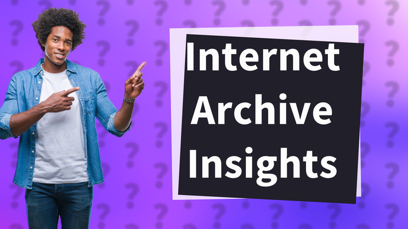 Internet Archive Insights