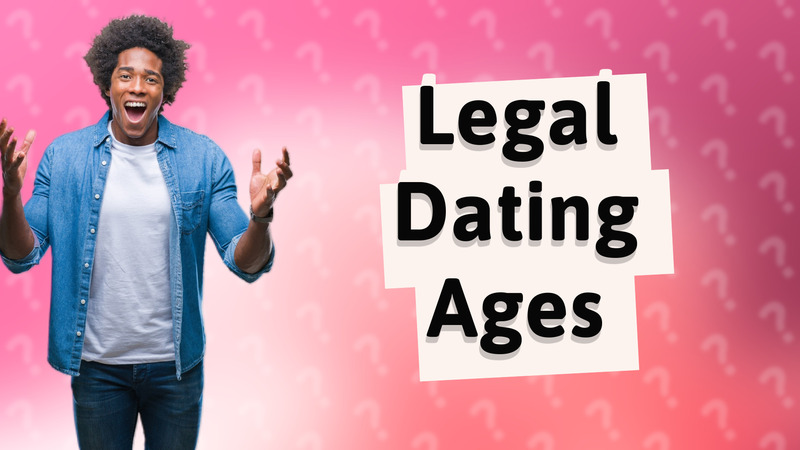 Legal Dating Ages