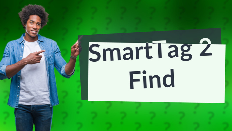 SmartTag 2 Find