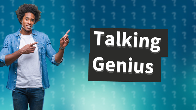 Talking Genius