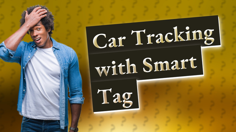 Car Tracking with Smart Tag