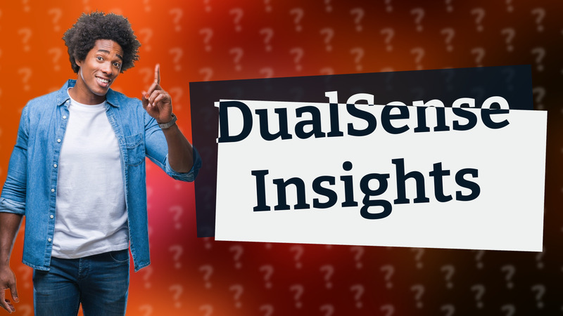 DualSense Insights