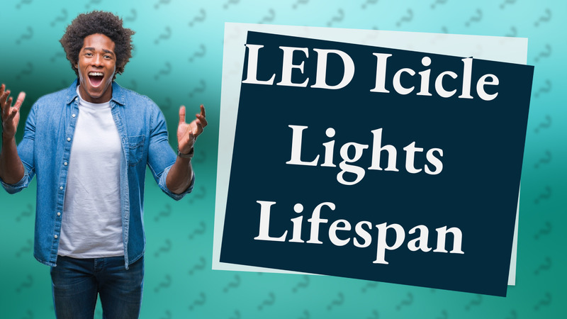 LED Icicle Lights Lifespan