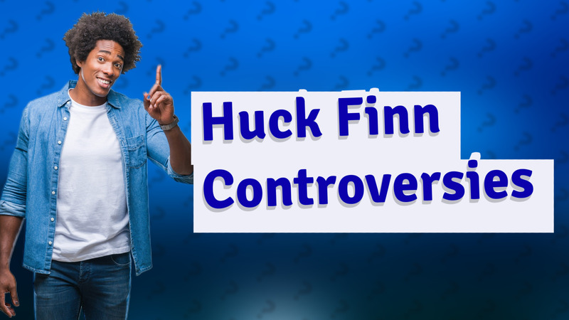 Huck Finn Controversies