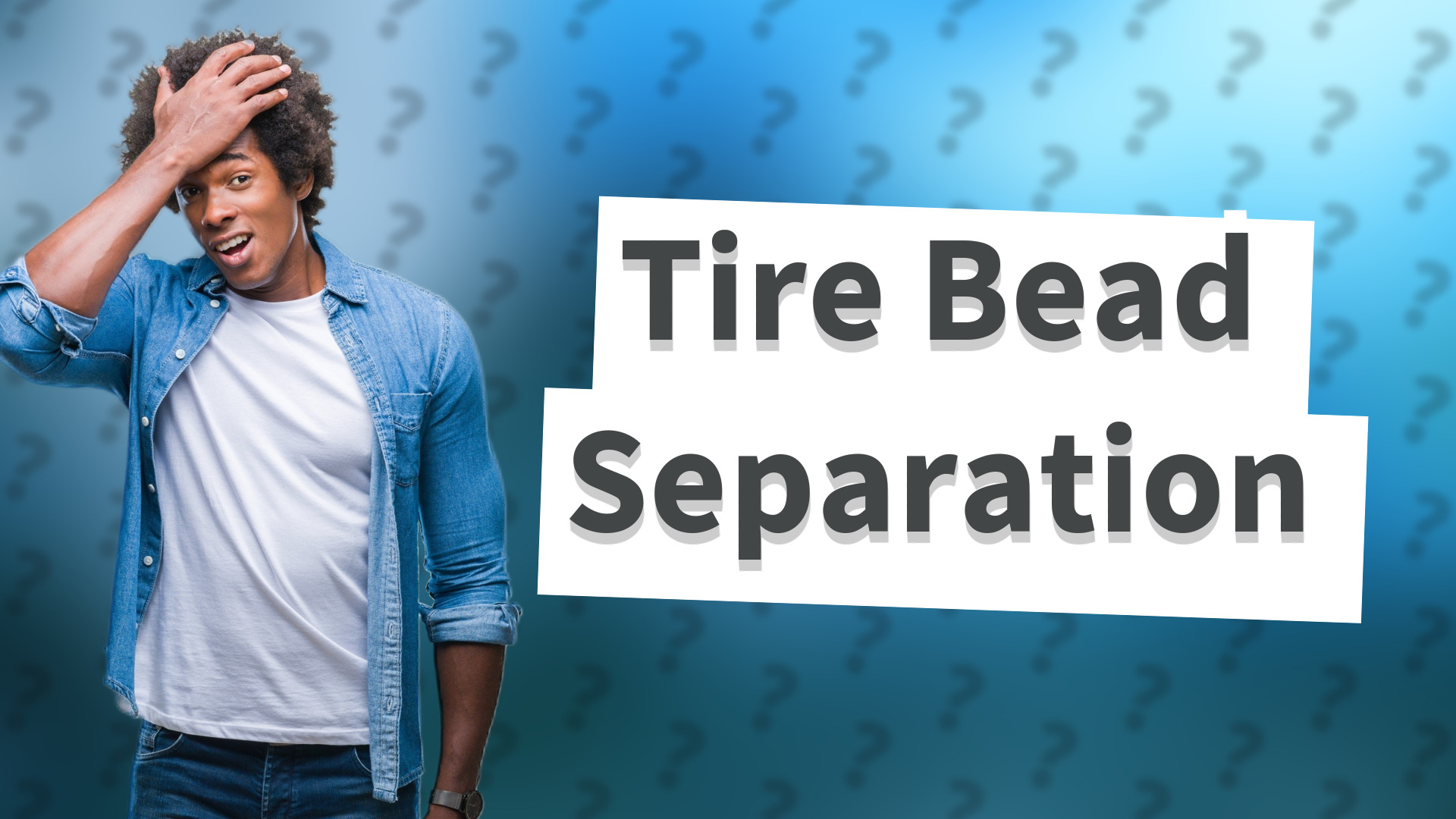 Tire Bead Separation