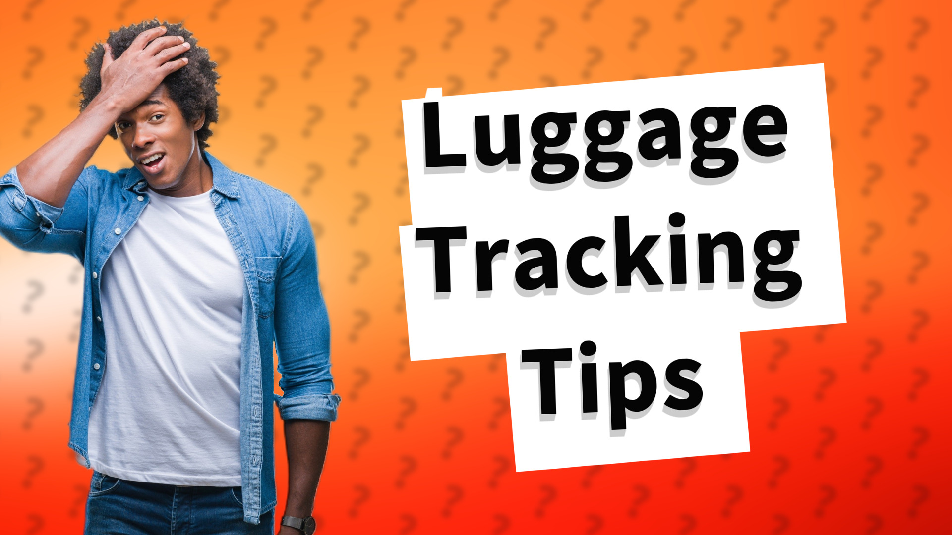 Luggage Tracking Tips