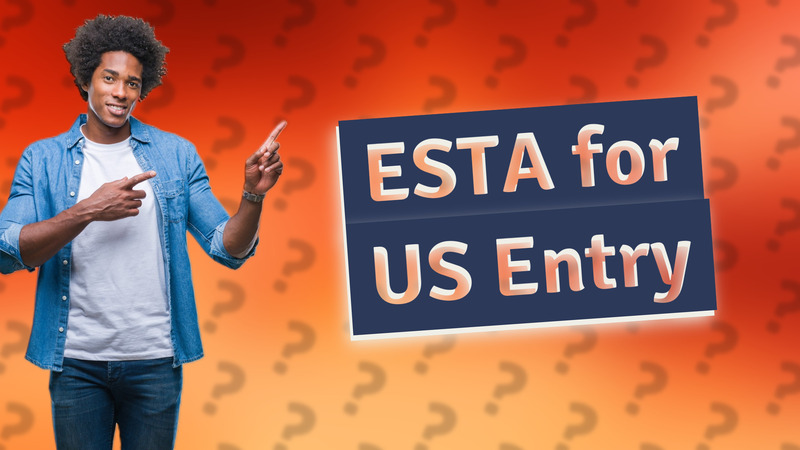 ESTA for US Entry
