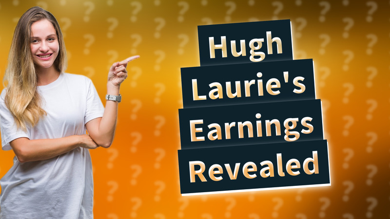 Hugh Laurie's Earnings Revealed