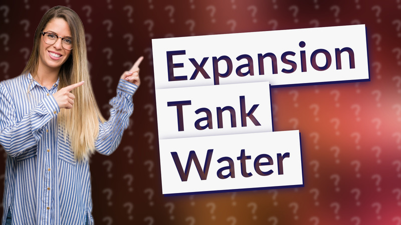 Expansion Tank Water