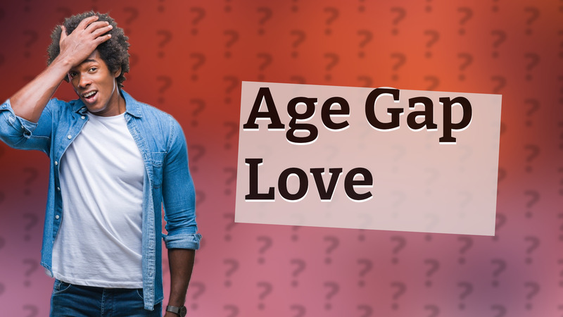 Age Gap Love