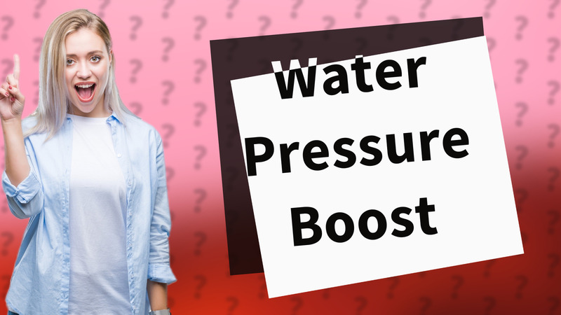Water Pressure Boost