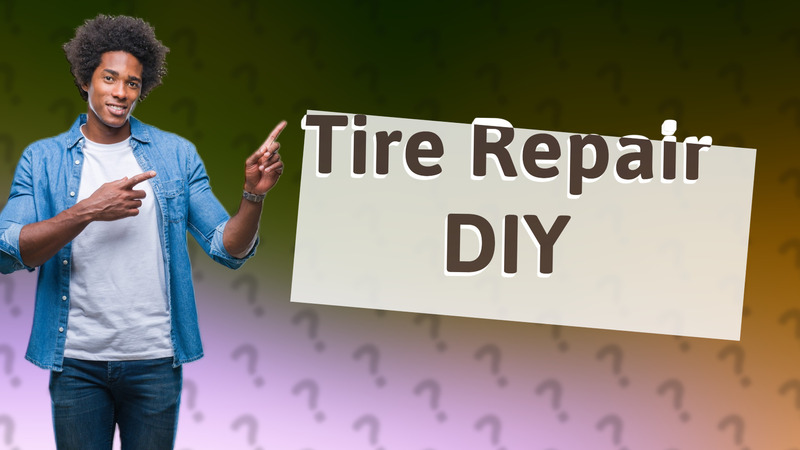 Tire Repair DIY