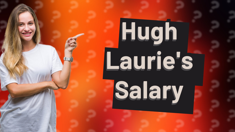 Hugh Laurie's Salary