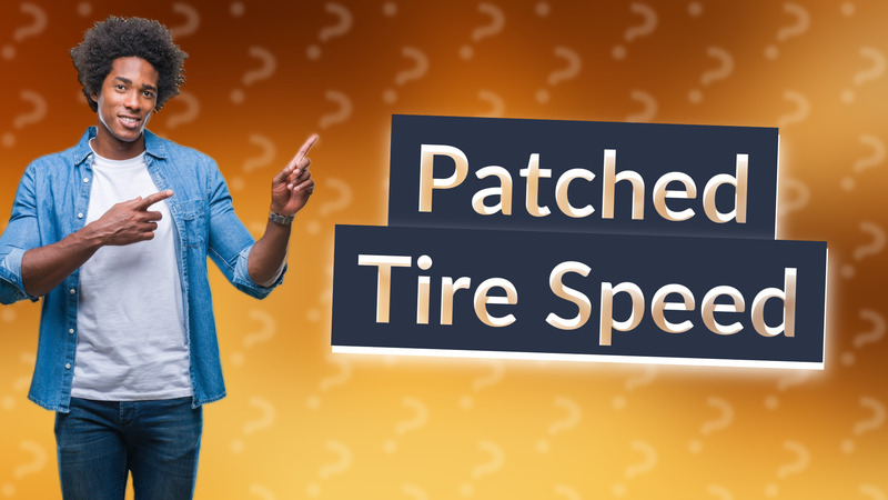 Patched Tire Speed