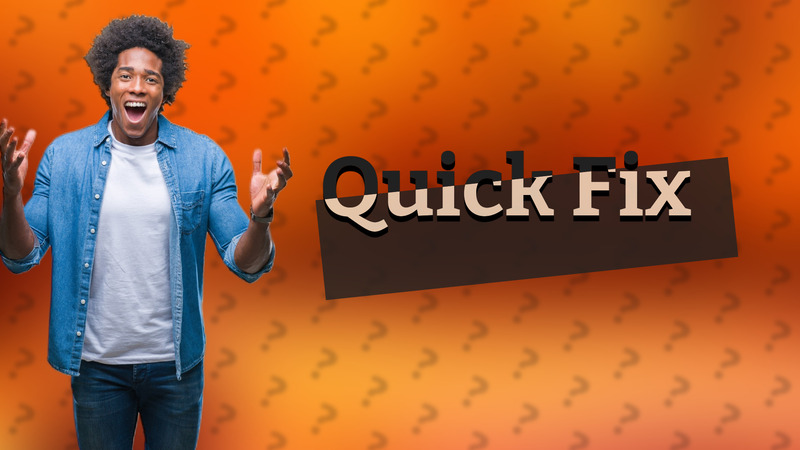 Quick Fix