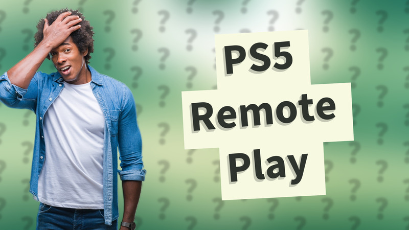 PS5 Remote Play