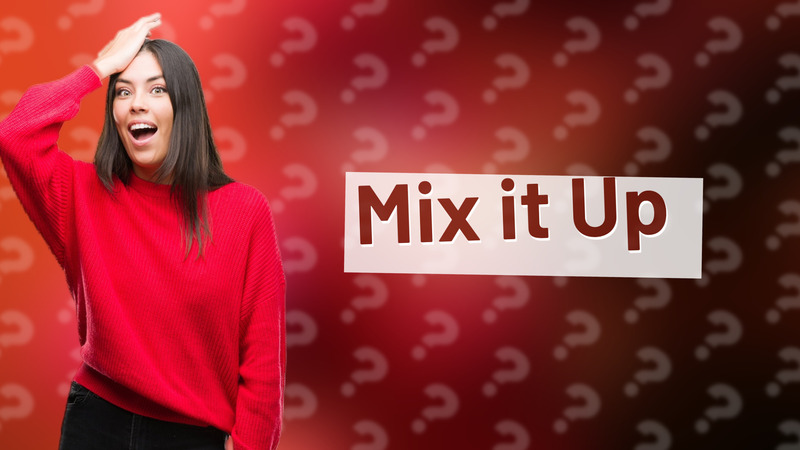 Mix it Up