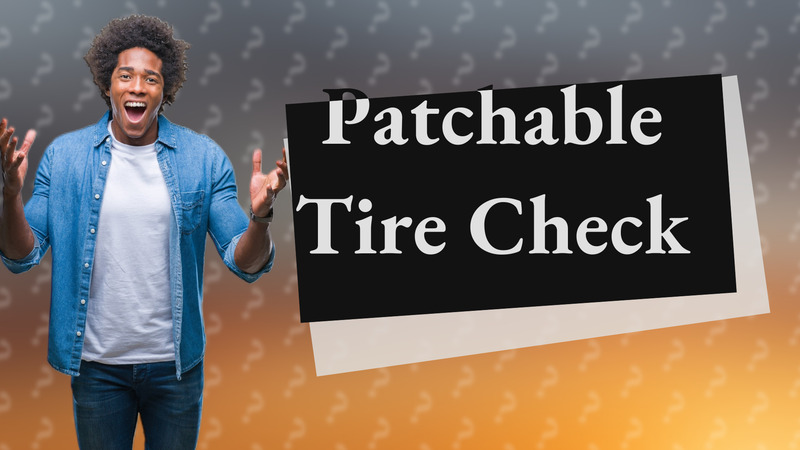 Patchable Tire Check