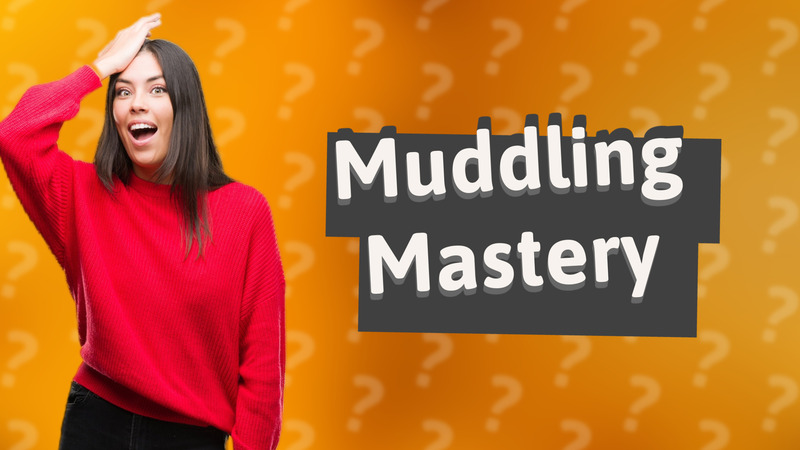 Muddling Mastery